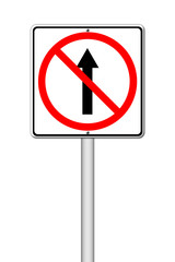 No go ahead the way ,No forward sign