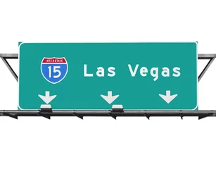 Gartenposter 15 Freeway to Las Vegas Zeichen isoliert. © trekandphoto