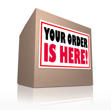 Your Order is Here Cardboard Box Package Delivery