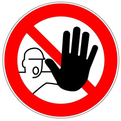 Verbotszeichen - kein Zutritt f&uuml;r Unbefugte