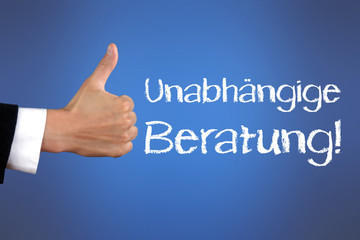 Unabhängige Beratung!