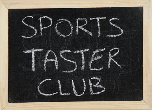 Sports taster club.