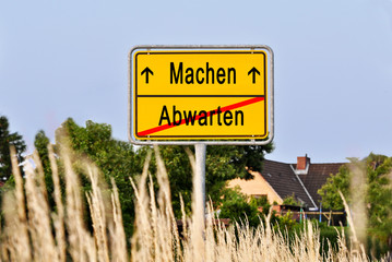 Machen Abwarten