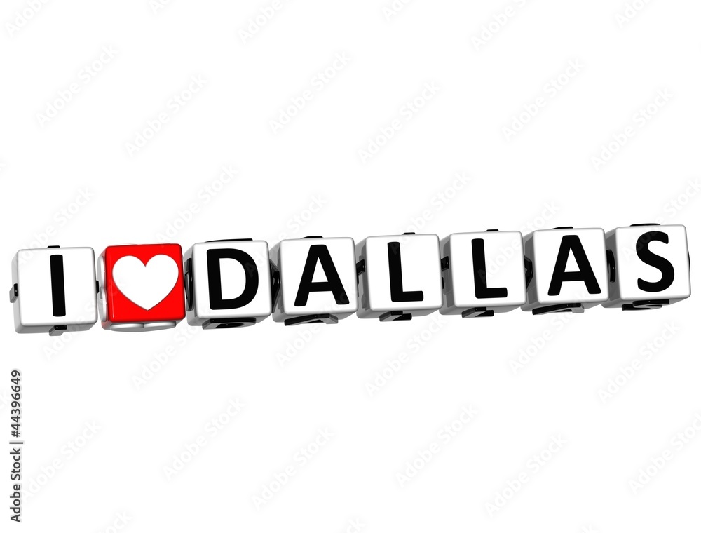 Poster 3d i love dallas button click here block text