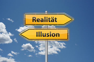 Realität oder Illusion?