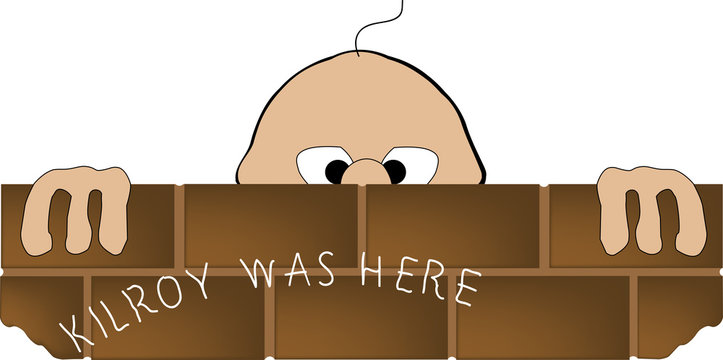 Kilroy Was Here