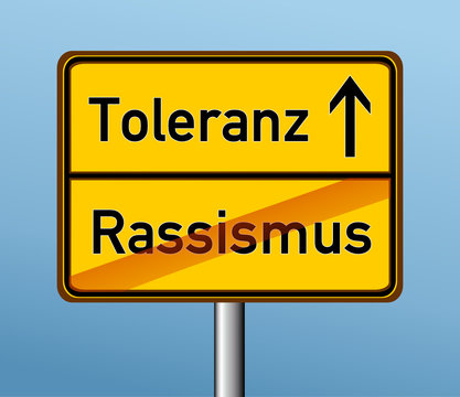 Toleranz – Rassismus