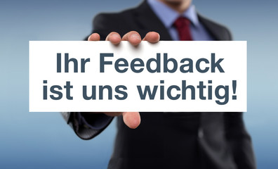Ihr Feedback ist uns wichtig