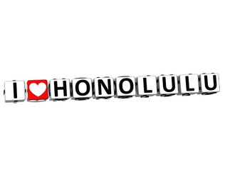 3D I Love Honolulu Button Click Here Block Text