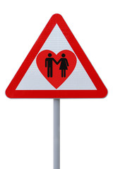 Love Warning Sign (with Clipping Path)