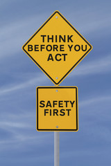 Safety First
