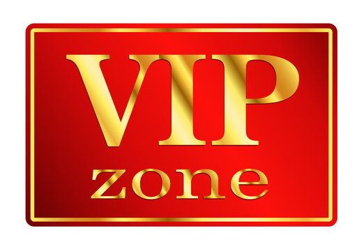 VIP zone