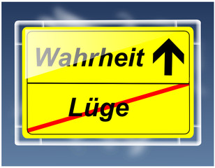 Fototapeta premium Schild - Lüge/Wahrheit