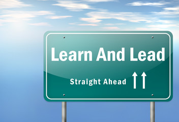 Highway Signpost "Learn And Lead"