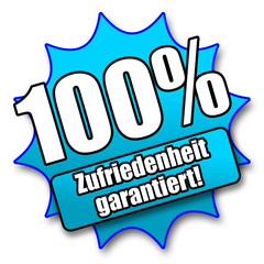 Siegel "100% - Zufriedenheit garantiert!"