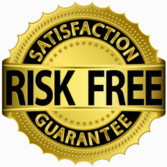 Risk free satisfaction guarantee golden sign