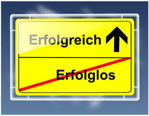 Schild - Erfolglos/Erfolgreich