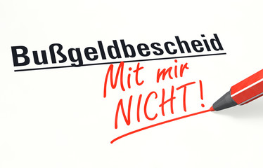 Stift- & Schriftserie: Bußgeldbescheid - Mit mir NICHT!