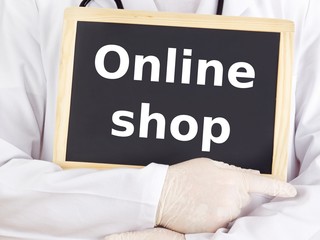 Doctor shows information on blackboard: online shop