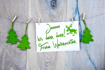 jooo bis denn dann! Frohe weihnachten