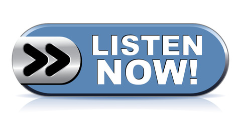 LISTEN NOW! ICON