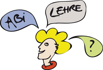 Eine Entscheidung nach der Schule treffen - was tun? Abi - Abitur - Lehre - Ausbildung - Beruf - Weiterbildung