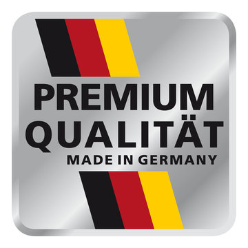 Premium Qualit&auml;t - Made in Germany