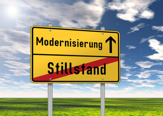 Ortsschild "Modernisierung / Stillstand"