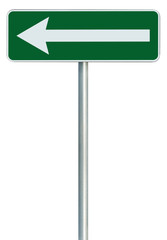 Left traffic route only direction sign pointer green isolated