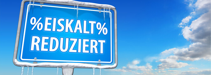 EISKALT REDUZIERT