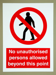 No unauthorised persons sign - 46812400