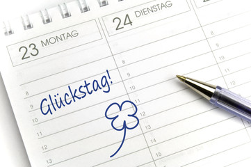 Glückstag!