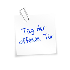Notizzettel weiß mit Büroklammer - Tag der offenen Tür