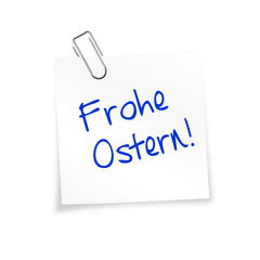 Notizzettel weiß mit Büroklammer - Frohe Ostern!
