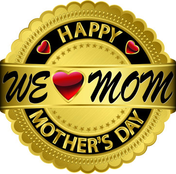 Happy mother's day golden label, vector illustration