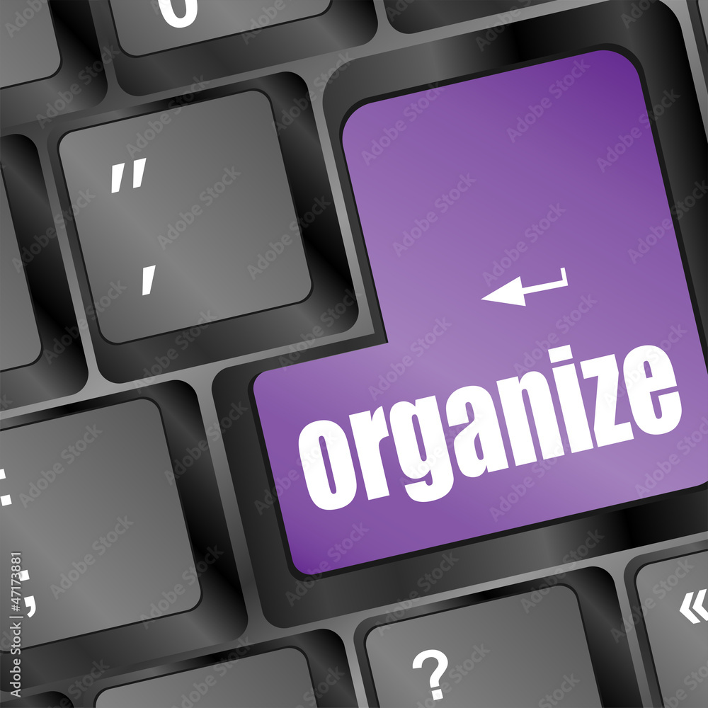 Poster word organize on computer keyboard key