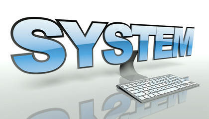 System concept, computer and keyboard