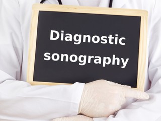 Doctor shows information: diagnostic sonography