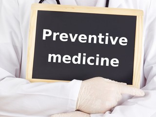 Doctor shows information: preventive medicine