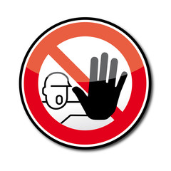 Obraz premium Achtung Anhalten Kein Durchgang Zutritt verboten Schild