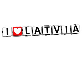3D I Love Latvia Button Click Here Block Text