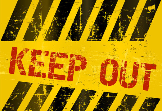 Danger Sign "Keep Out", vector illustration