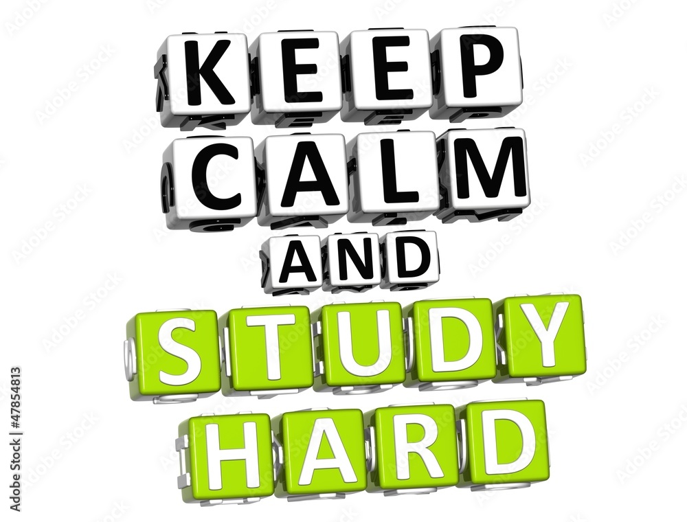 Poster 3d keep calm and study hard button click here block text