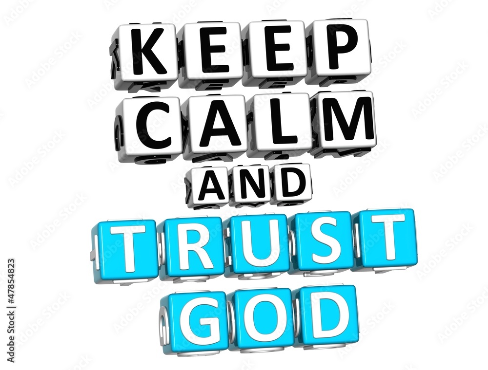Poster 3d keep calm and trust god button click here block text