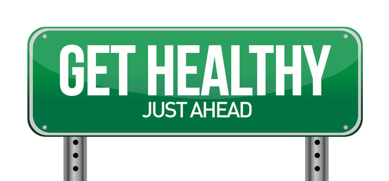 Get Healthy Green Road Sign