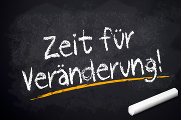 Kreidetafel mit Zeit für Veränderung