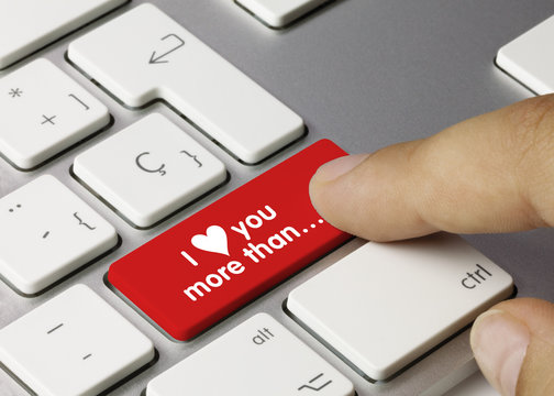 I love you more than… keyboard key. Finger