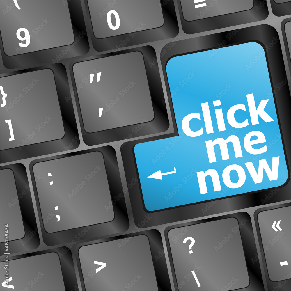 Poster keyboard with click me now button, internet concept