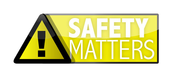 safety matters