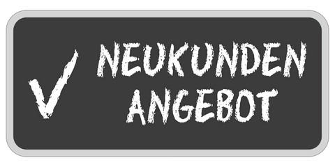 Obraz premium Grunge Stempel rot NEUKUNDEN ANGEBOT